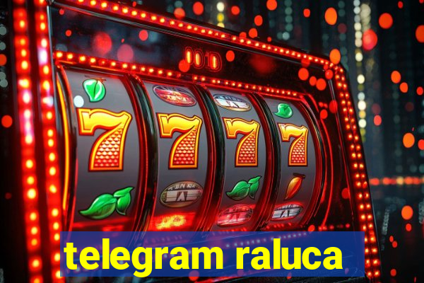 telegram raluca